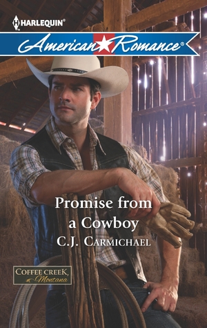 Promise from a Cowboy (Coffee Creek, Montana #3)