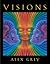 Visions by Alex Grey