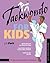 Taekwondo for Kids (Martial Arts For Kids)