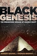 Black Genesis: The Prehistoric Origins of Ancient Egypt