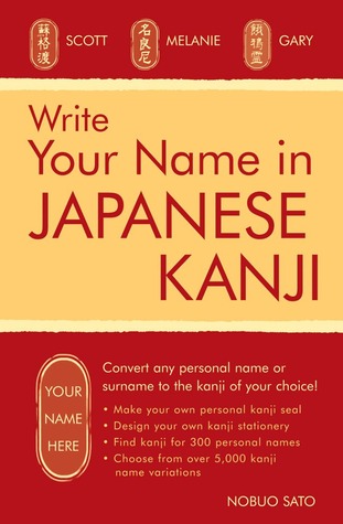 Write Your Name in Kanji (Paperback)