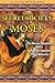 The Secret Society of Moses by Flavio Barbiero