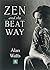 Zen and the Beat Way