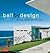 Bali By Design: 25 Contempo...