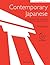 Contemporary Japanese Volume 2: An Introductory Textbook for College Students