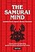 The Samurai Mind: Lessons f...