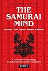 The Samurai Mind by Christopher Hellman