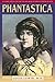 Phantastica: A Classic Surv...