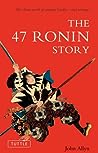 The 47 Ronin Story by John Allyn