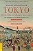 Tokyo from Edo to Showa 1867-1989: The Emergence of the World's Greatest City