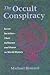 The Occult Conspiracy: Secr...