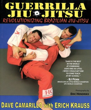 Guerrilla Jiu-Jitsu: Revolutionizing Brazilian Jiu-jitsu (Paperback)