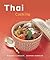Thai Cooking: [Techniques, ...