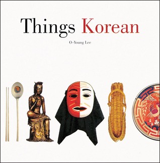 Things Korean (Hardcover)