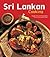 Sri Lankan Cooking: [Over 6...