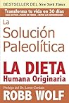 La Solucion Paleo...
