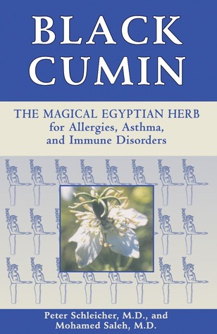 Black Cumin: The Magical Egyptian Herb for Allergies, Asthma, Skin Conditions, and Immune Disorders (Paperback)