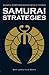 Samurai Strategies: 42 Mart...