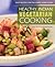 Healthy Indian Vegetarian Cooking by Shubhra Ramineni