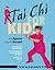 Tai Chi for Kids