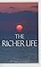 The Richer Life