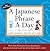 A Japanese Phrase A Day Practice Pad by Sam Brier