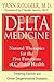 Delta Medicine by Yann Rougier