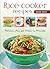 Rice Cooker Recipes Made Easy: Delicious One-pot Meals in Minutes (Learn to Cook Series)