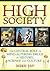 High Society: The Central R...