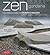 Zen Gardens: The Complete Works of Shunmyo Masuno, Japan's Leading Garden Designer