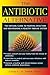 The Antibiotic Alternative by Cindy L.A. Jones