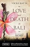 Love and Death in Bali