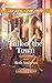 Talk of the Town (In Shady Grove, #1)