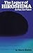 The Legacy of Hiroshima by Naomi Shohno The Legacy of Hiroshima by Naomi Shohno