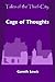 Cage of Thoughts