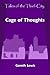 Cage of Thoughts