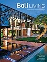 Bali Living: Innovative Tropical Design Bali Living: Innovative Tropical Design
