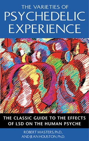 The Varieties of Psychedelic Experience (Paperback)