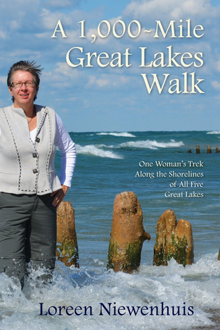 A 1,000 Mile Great Lakes Walk (A 1,000 MILE ADVENTURE #2)