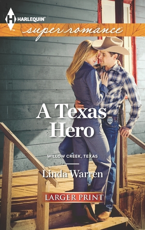 A Texas Hero (Willow Creek, Texas, #1)