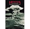 Hibakusha: Survivors of Hiroshima and Nagasaki