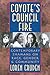 Coyote's Council Fire : Contemporary Shamans on Race, Gender and Community