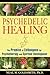 Psychedelic Healing: The Pr...