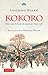 Kokoro: Hints and Echoes of Japanese Inner Life