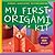 My First Origami Kit by Joel Stern