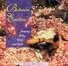 Botanica Erotica: Arousing Body, Mind, and Spirit Botanica Erotica: Arousing Body, Mind, and Spirit