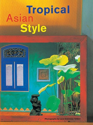Tropical Asian Style (Hardcover)