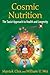 Cosmic Nutrition: The Taoist Approach to Health and Longevity