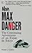 More Max Danger (Tut Books)