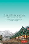 The Korean Mind: ...